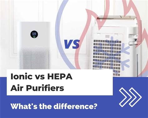 Ionic vs HEPA Air Purifiers – What’s the Difference? | HVAC Training Shop