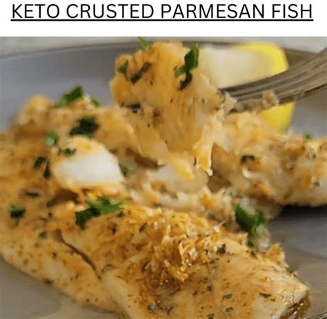 KETO CRUSTED PARMESAN FISH - Keto Recipes