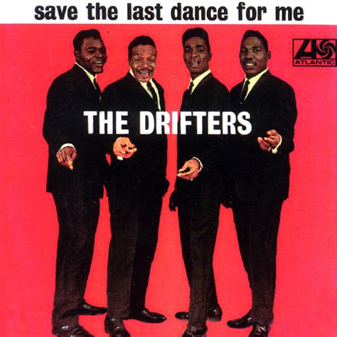 The Drifters - Save The Last Dance For Me - Reviews - Album of The Year