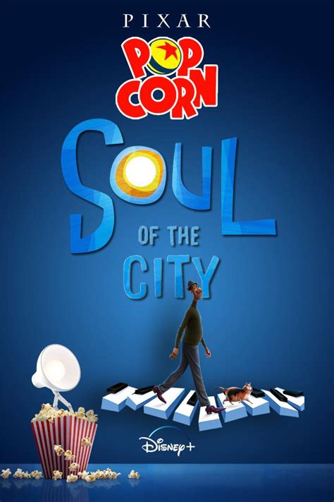 Pixar Popcorn: Soul of the City (TV) (S) (2021) - FilmAffinity