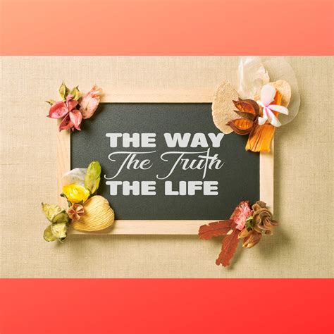 The Way the Truth the Life Decal Digital Download Vector Cut - Etsy