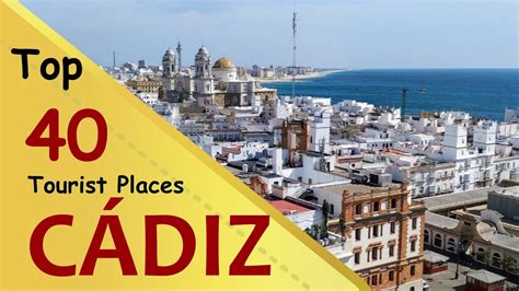 "CÁDIZ" Top 40 Tourist Places | Cádiz Tourism | SPAIN - YouTube