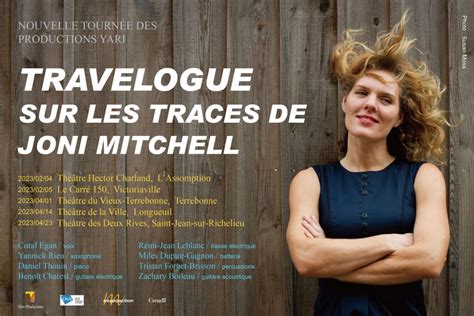 Travelogue – In the footsteps of Joni Mitchell Tour - 1, 14 & 23 April ...