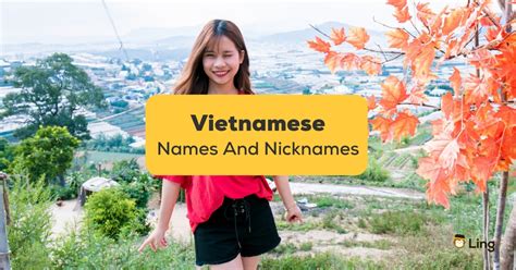 100+ Popular Vietnamese Names And Nicknames - ling-app.com