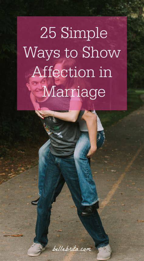 25 Simple Ways to Show Affection in Marriage - Belle Brita