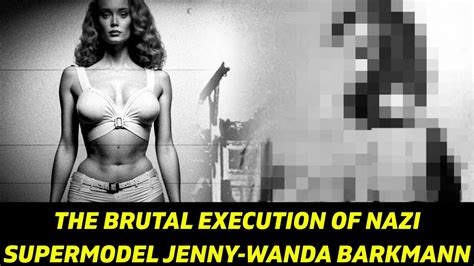 The Brutal Execution Of German Supermodel For Working In The Stutthof ...