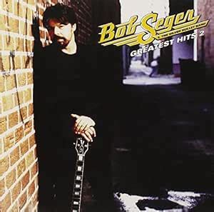 Bob Seger - Bob Seger - Greatest Hits 2 - Amazon.com Music