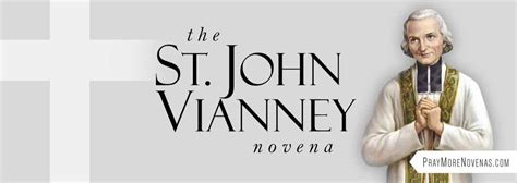 St. John Vianney Novena - Pray More Novenas - Novena Prayers & Catholic Devotion