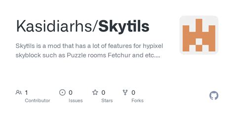 GitHub - Kasidiarhs/Skytils: Skytils is a mod that has a lot of features for hypixel skyblock ...