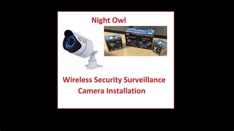 Night Owl Security Camera Installation