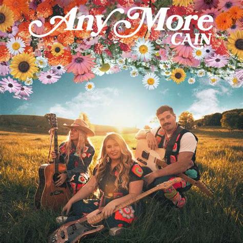 CAIN Debuts Poignant New Single "Any More" - TCB