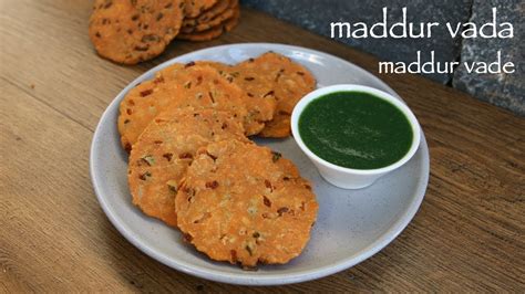 maddur vada recipe | maddur vade recipe | crispy maddur vada - YouTube