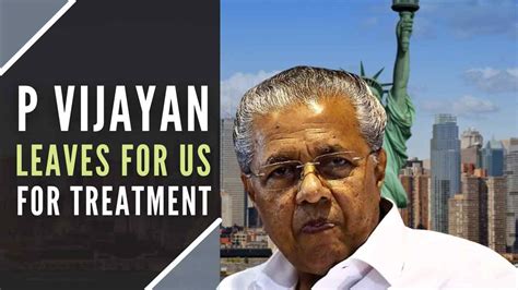 Amid Covid surge, Kerala CM Pinarayi Vijayan heads to US for medical ...