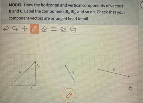 Solved MODEL Draw the horizontal and vertical components of | Chegg.com