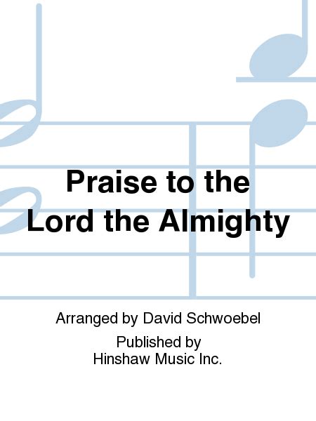 Praise To The Lord The Almighty By - Octavo Sheet Music For Choral ...