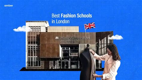 Best Fashion Schools in London | Amber