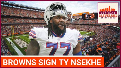 The Cleveland Browns signed OL Ty Nsekhe. Do the Browns need to add ...