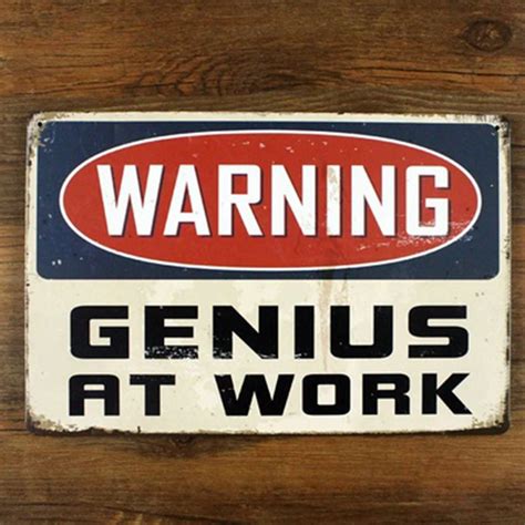 funny retro metal tin sign for home office wall decor , warning genius ...