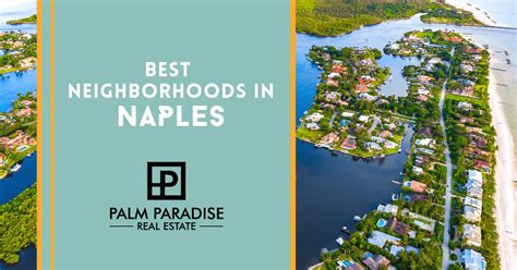 8 Best Neighborhoods in Naples Florida: Expert 2023 Guide