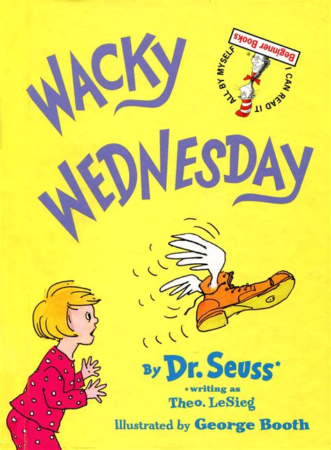 Wacky Wednesday by Dr. Seuss Read Along | Dr. Seuss stuff | Pinterest | Wacky wednesday ...