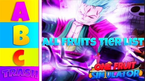 [New] One Fruit Simulator Tier List || All Fruits Ranked in One Fruit Simulator - YouTube