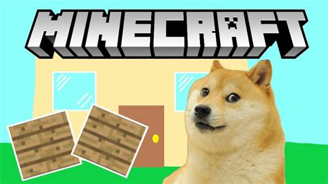 doge plays MINECRAFT (the new house) - YouTube