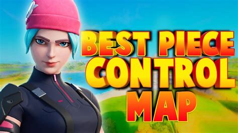 The *BEST* Creative Piece Control Map To Improve Your Skill! - Fortnite ...