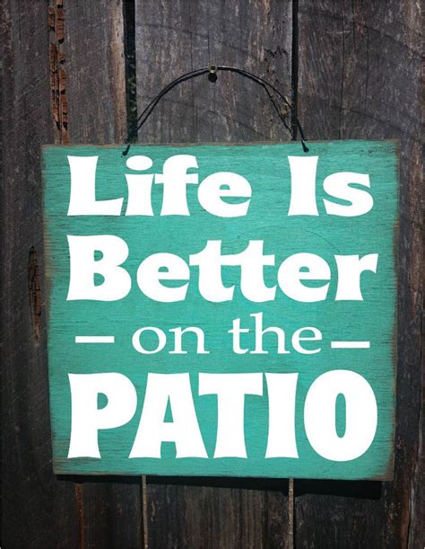 Patio Sign Patio Decor Life is Bettery on the Patio Patio - Etsy