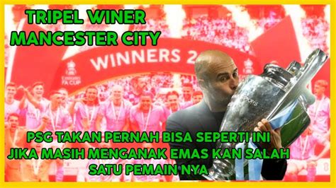 TRIPEL WINNERS MANCHESTER CITY - YouTube