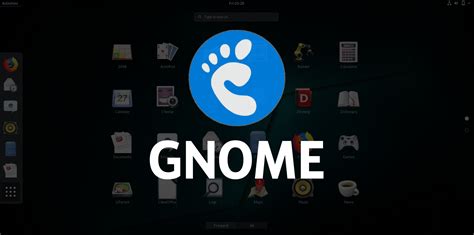 Gnome desktop environment and its features | Geekboots