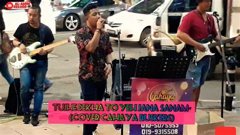 Tujhe Dekha To Yeh Jana Sanam-(Cover Cahaya Buskers)#1KSubscribe - YouTube