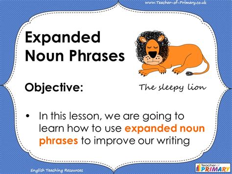 Expanded Noun Phrases - Year 4 | Teaching Resources