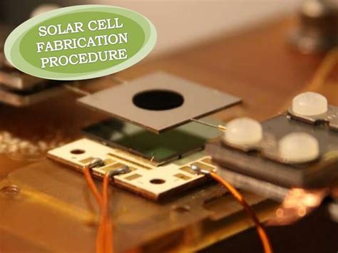 Fabrication of solar cell