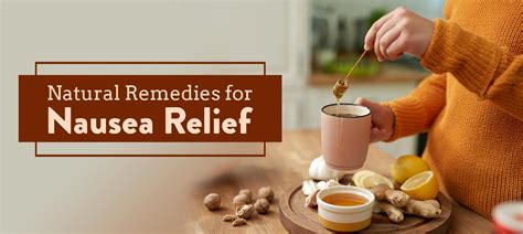 Natural Remedies for Nausea Relief - Healthcare | MedPlusMart