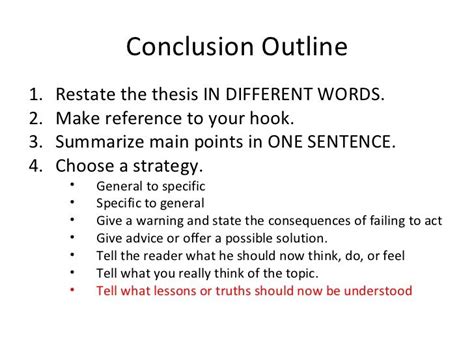 Persuasive essay outline, Writing conclusions, Essay tips