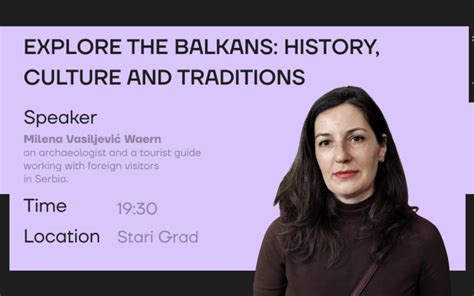 Explore the Balkans: History, Culture and Tradition - belgrade gets digital