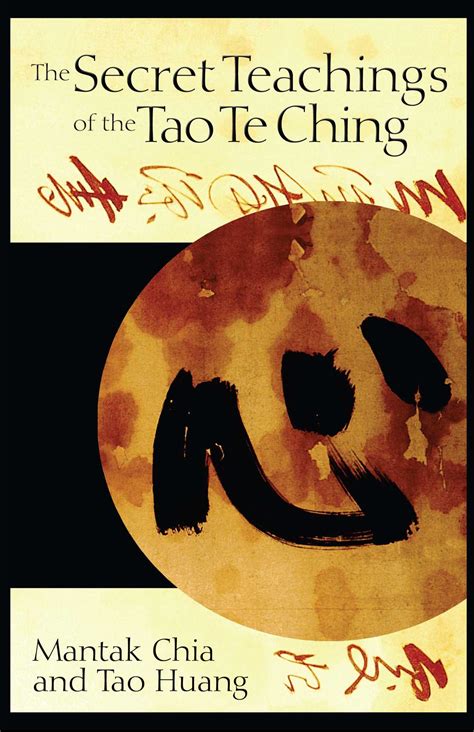 The Secret Teachings of the Tao Te Ching | Book by Mantak Chia, Tao ...