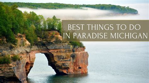 Things To Do in Paradise Michigan