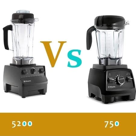 √ Vitamix 5200 Vs 750 Comparison • Housesumo.com