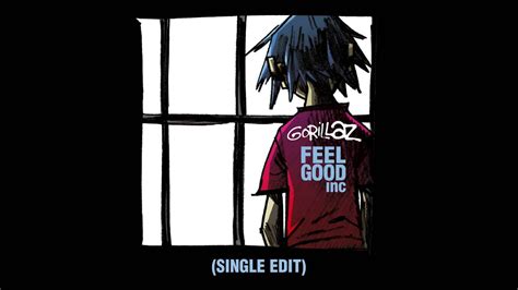 Gorillaz - Feel Good Inc. (Single Edit) - YouTube