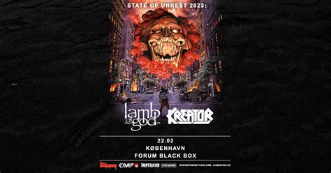 Buy tickets for Lamb of God & Kreator: State Of Unrest Tour at Forum ...