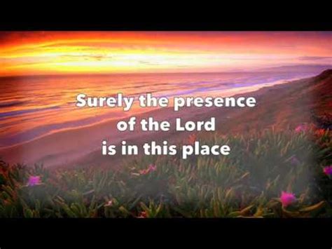 Surely the Presence of the Lord (Is in This Place) - Praise and Harmony | Shazam