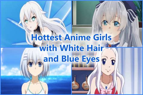 15 Hottest Anime Girls with White Hair and Blue Eyes (2023) - OtakusNotes