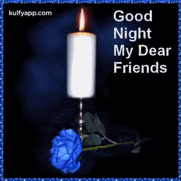 Good Night My Dear Friends.Gif GIF - Good night my dear friends Good night wishes Good night ...