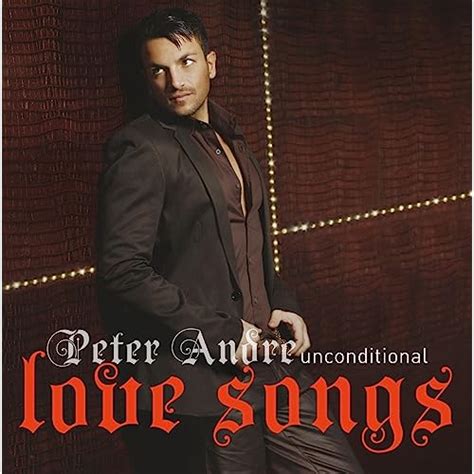 Unconditional Peter Andre Love Songs by Peter Andre on Amazon Music ...