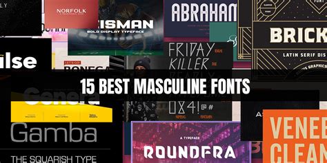 15+ Best Masculine Fonts That Could Add Creativity to Your Design