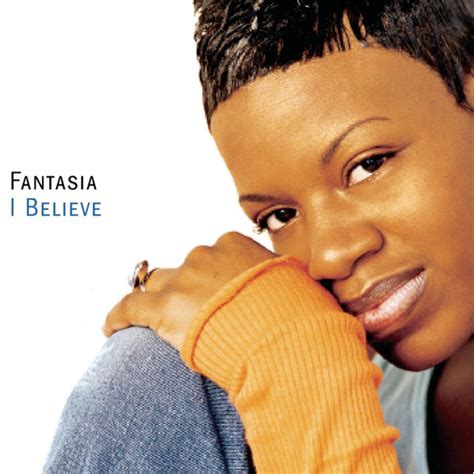 I Believe | Fantasia – Download and listen to the album