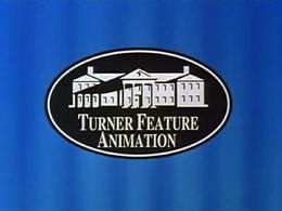 Reel History: Turner Feature Animation