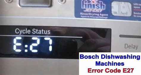 Bosch dishwasher error code e27