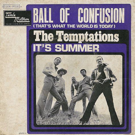 The Temptations - Ball Of Confusion (That's What The World Is Today ...